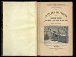 Avventure del Capitano Hatteras. Parte prima - Gli inglesi al Polo Nord. Parte seconda - Il deserto di ghiaccio