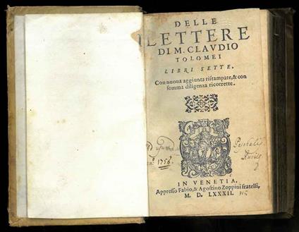 Delle lettere. Libri sette. Con nuova aggiunta ristampate, & con somma diligenza ricorrette - Claudio Tolomei - copertina