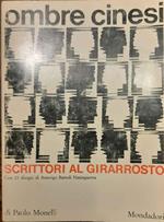 Ombre cinesi. Scrittori al Girarrosto