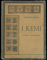 I Kemi. Favola scientifica