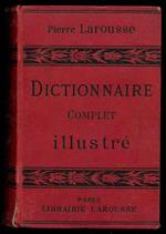 Dictionnaire complet illustré