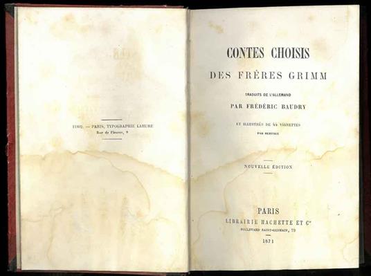 Contes choisis des frères Grimm. Traduits de l'allemand par Frédéric Baudry et illustrés de 44 vignettes par Bertall. Nouvelle édition - copertina