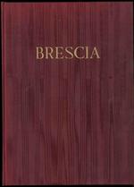 Brescia. Città d'arte. Nota introduttiva di Guido Boni