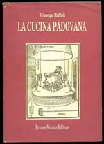 La cucina padovana dal cinquecento ad oggi