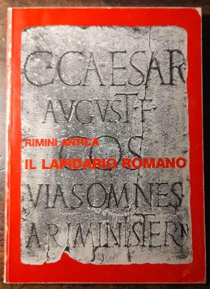Rimini antica. Il lapidario romano - copertina