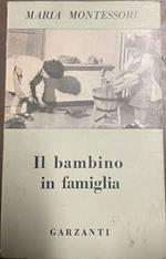 Il bambino in famiglia