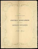 Per le faustissime nozze del Signor Pietro Stefanini con la Signorina Angelina Bevilacqua. Alla Sposa