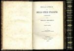 Della lingua e dello stile italiano. Lezioni. Opera completa in 2 volumi
