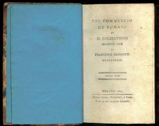 Del commercio de' romani ed Il Colbertismo Memorie due - Francesco Mengotti - copertina