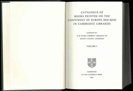 Catalogue of books printed on the continent of Europe, 1501-1600 in Cambridge libraries. Opera completa in 2 volumi - copertina