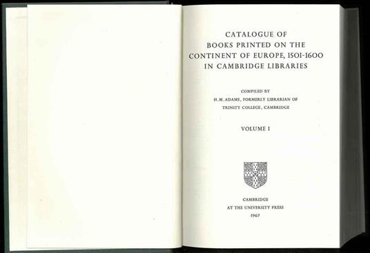 Catalogue of books printed on the continent of Europe, 1501-1600 in Cambridge libraries. Opera completa in 2 volumi - copertina