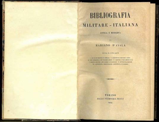 Bibliografia militare-italiana. Antica e moderna. Divisa in sette parti - Mariano D'Ayala - copertina