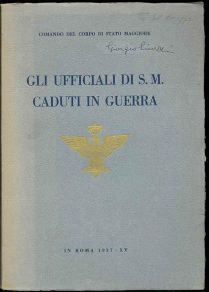 Gli ufficiali di S.M. caduti in guerra - copertina