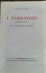 I narratori (1850 - 1950). Nuova edizione integrata e ampliata