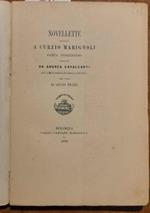 Novellette intorno a Curzio Marignoli per cura di G. Piccini