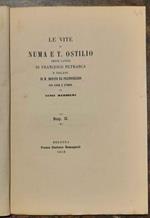 Le vite di Numa e T. Ostilio. Testo latino di Francesco Petrarca e toscano di M. Donato Da Pratovecchio. Disp. ii°