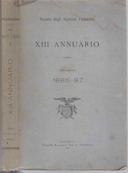 Società degli alpinisti Tridentini: XIII annuario: anno sociale 1886-87 - copertina