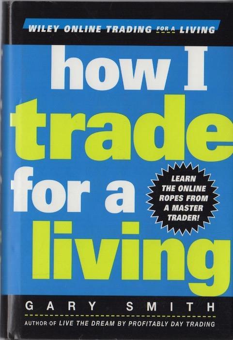 How i trade for a living - Mary Smith - copertina