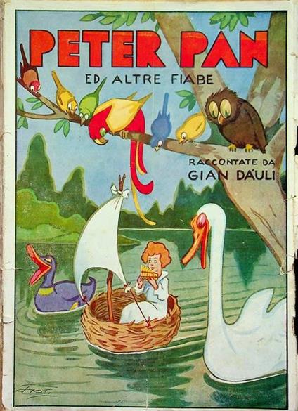 Peter Pan ed altre celebri fiabe - Gian Dàuli - copertina
