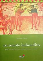 La tavola imbandita: note su alimentazione e società a Siena nel Medioevo