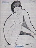 Modì. Con una fotografia e due disegni inediti di Amedeo Modigliani