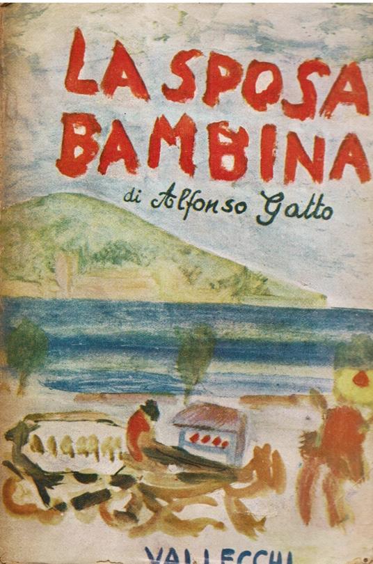 La sposa bambina - Alfonso Gatto - copertina