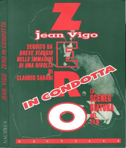 Zero in condotta. La sceneggiatura del film - copertina