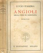 Angioli della fine di giornata