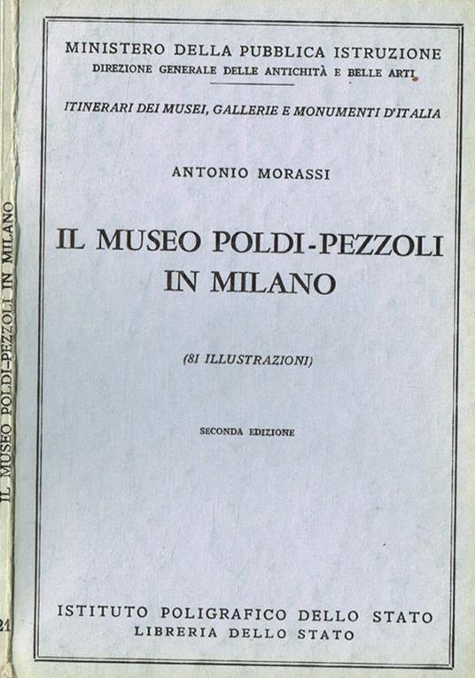 Il museo Poldi-Pezzoli in Milano - Antonio Morassi - copertina