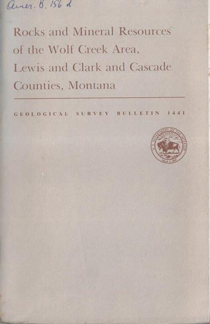 Rocks and mineral resources of the wolf creek area, lewis and clark and cascade counties, Montana - copertina