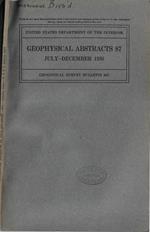 Geophysical abstracts 87 july-december 1936