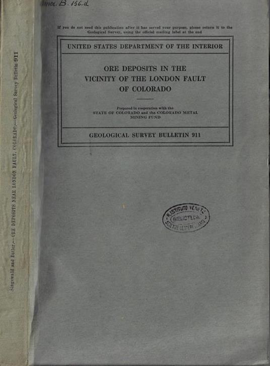 Ore deposits in the vicinity of the London fault of Colorado - copertina