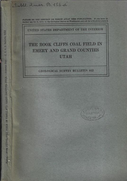 The book cliffs coal field in emery and grand counties Utah - copertina