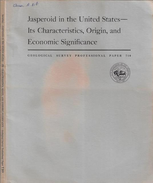 Jasperoid in the United States its Characteristics, Origin, and economica significance - copertina