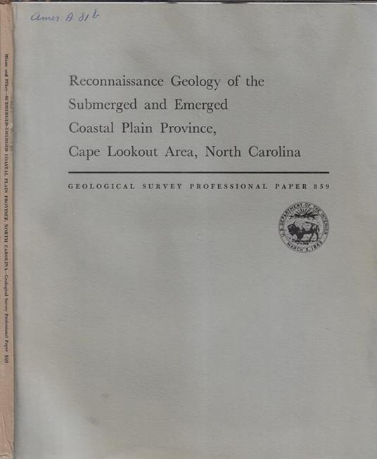 Reconnaissance geology of the submerged and emerged coastal plain province, Cape Lookout Area, North Carolina - copertina