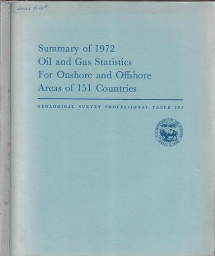 Summary of 1972 oil and gas statistics for Onshore and offshore areas of 151 countries - copertina