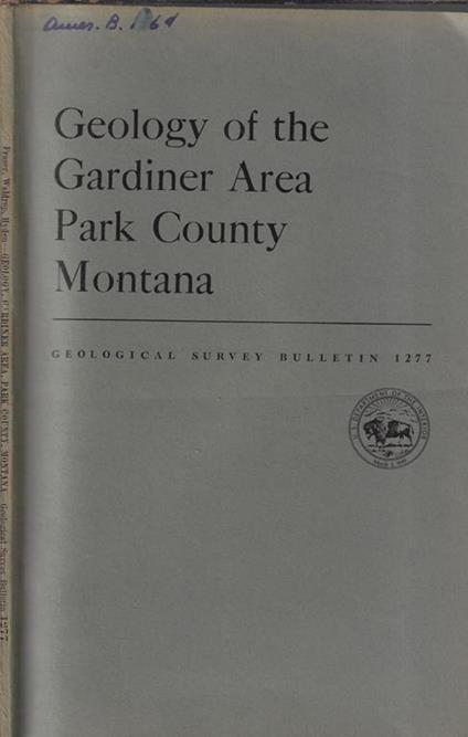 Geology of the gardiner area Park County Montana - copertina