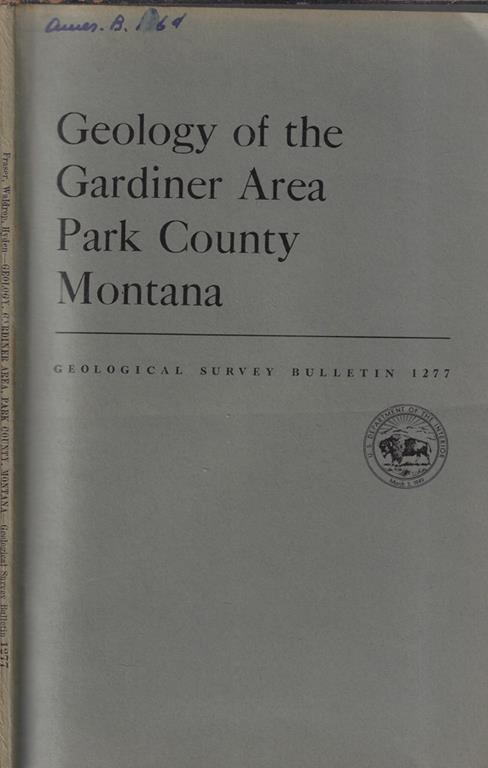 Geology of the gardiner area Park County Montana - copertina