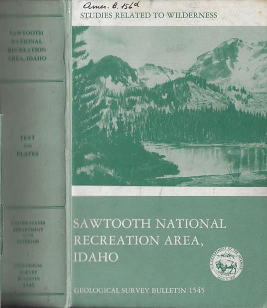 Mineral resources of the eastern part of the Sawtooth National Recreation Area, custer and blaine Counties, Idaho - copertina