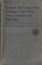 General and engineering geology of the wray area, Colorado and Nebraska
