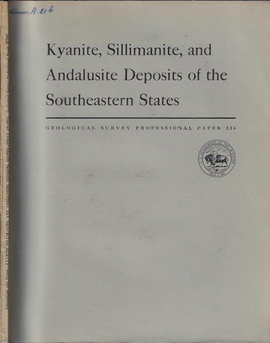 Kyanite, Sillimanite, and Andalusite Deposits of the Southeastern States - copertina