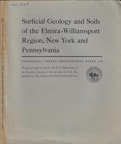 Surficial Geology and Soils of the Elmira-Williamsport Region, New York and Pennsylvania - copertina