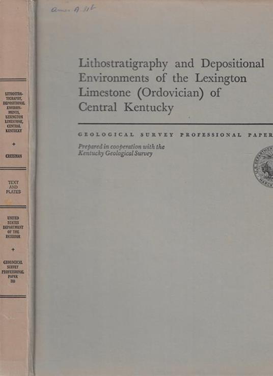 Lithostratigraphy and Depositional Environments of the Lexington Limestone (Ordovician) of Central Kentucky - copertina