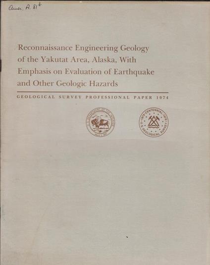 Reconnaissance Engineering Geology of the Yakutat Area, Alaska, With Emphasis on Evaluation of Earthquake and Other Geologic Hazards - copertina