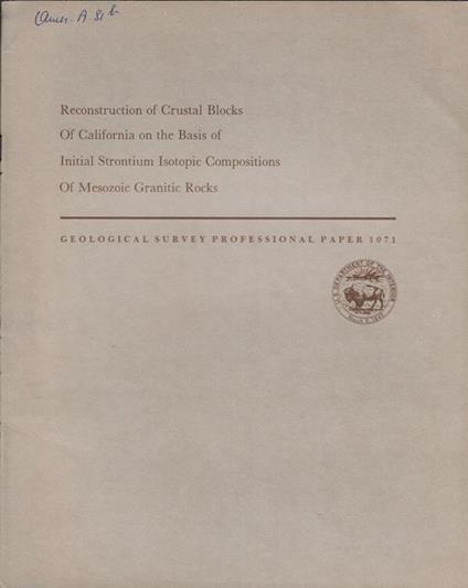 Reconstruction of Crustal Blocks of California on the Basis of Initial Strontium Isotopic Compositions of Mesozoic Granitic Rocks - copertina