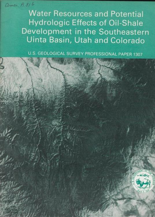 Water Resources and Potential Hydrologic Effects of Oil-Shale Development in the Southeastern Uinta Basin, Utah and Colorado - copertina