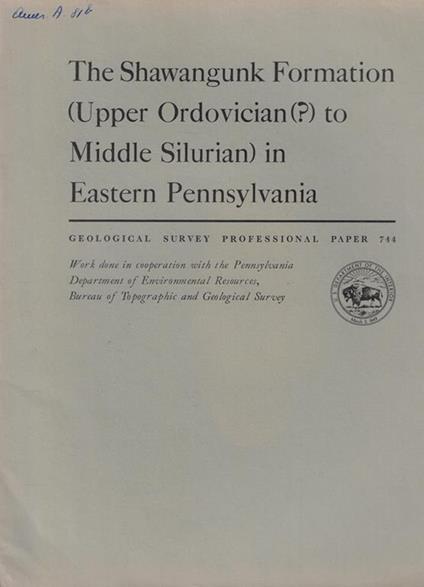 The Shawangunk Formation (Upper Ordocician (?) to Middle Silurian) in Eastern Pennsylvania - copertina