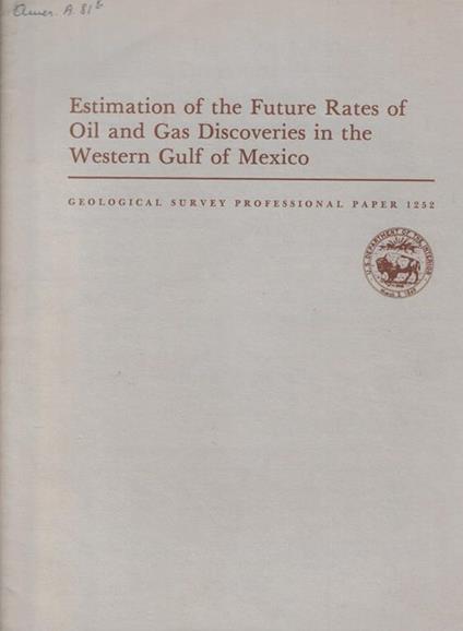 Estimation of the Future Rates of Oil and Gas Discoveries in the Western Gulf of Mexico - copertina