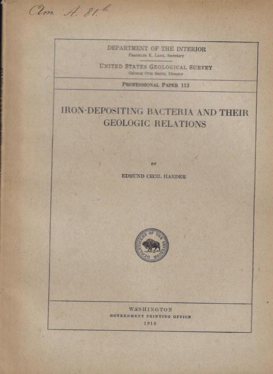 Iron-Depositing Bacteria and Their Geologic Relations - copertina