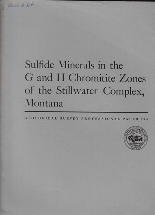 Sulfide Minerals in the G and H Chromitite Zones of the Stillwater Complex, Montana - copertina